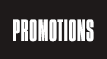 Promotions